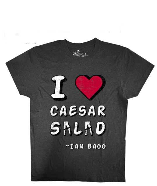I love Caesar Salad T-shirt